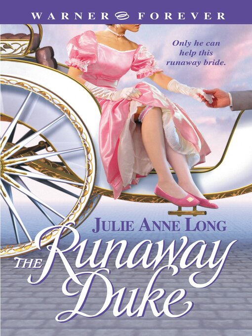 Title details for The Runaway Duke by Julie Anne Long - Available